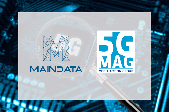 MAINDATA becomes a member of 5GMAG to collaborate on 5G broadcast and multicast solutions